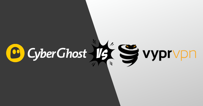 CyberGhost vs VyprVPN: I Bought Both. Here's My Pick (2026) 22 cyberghost vs vyprvpn