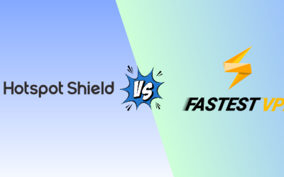 Hotspot Shield vs FastestVPN 2026: Which VPN Is Worth It?