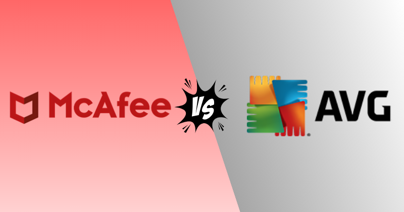 McAfee VPN vs AVG VPN 2026: Cheaper Bundle or Better Privacy? 25 mcafee vpn vs avg vpn