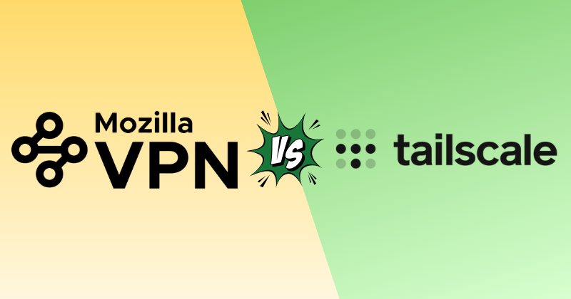 Mozilla VPN vs Tailscale (2026): Privacy VPN or Mesh Network? 3 mozilla vpn vs tailscale