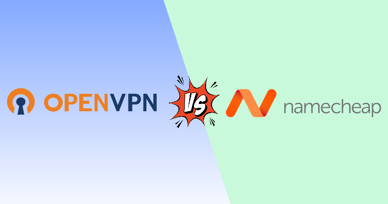 OpenVPN vs Namecheap VPN 2026: Pick the Right One Fast 29 openvpn vs namecheap vpn