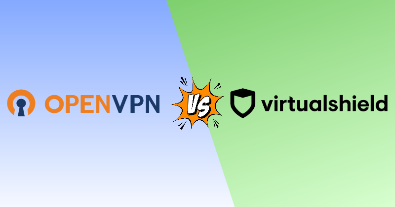 OpenVPN vs Virtual Shield 2026: Build It or Buy It? 27 openvpn vs virtual shield