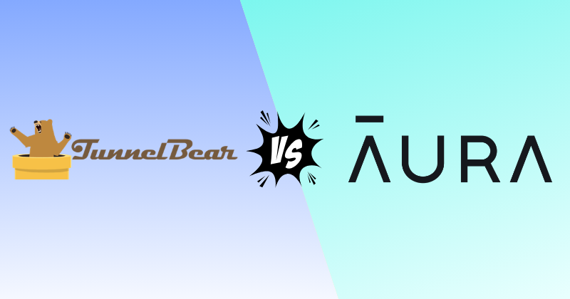 TunnelBear vs AuraVPN in 2026 — Which One Wins? 27 tunnelbear vs auraVPN