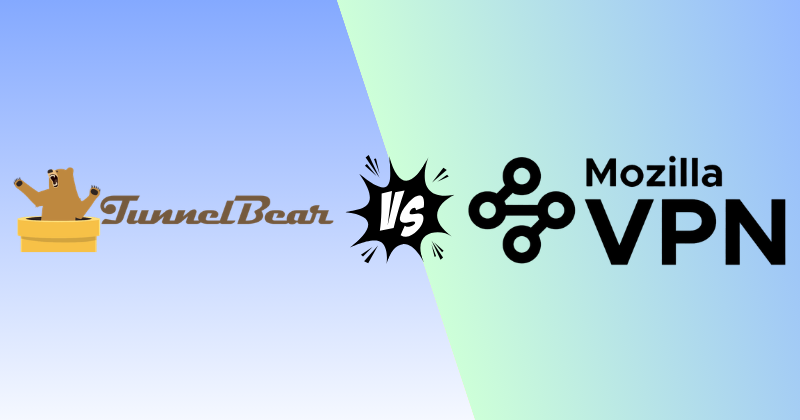 TunnelBear vs Mozilla VPN: One Clear Winner in 2026 26 tunnelbear vs mozilla vpn