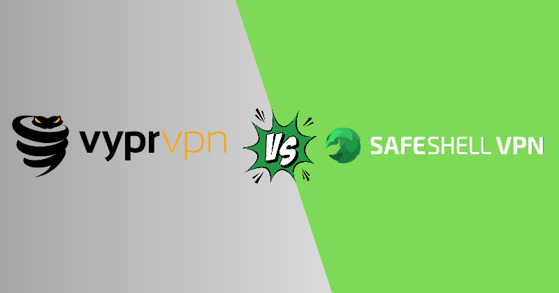 VyprVPN vs SafeShell VPN (2026): Which One Wins? 24 vyprvpn vs SafeShell VPN