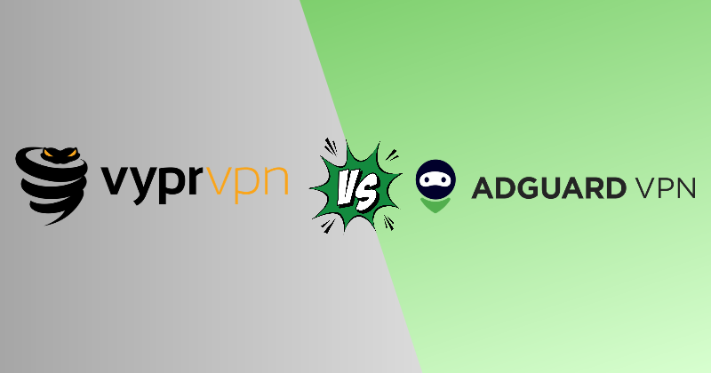 VyprVPN vs AdGuard VPN 2026: Honest Pick for Privacy 3 vyprvpn vs adguard vpn