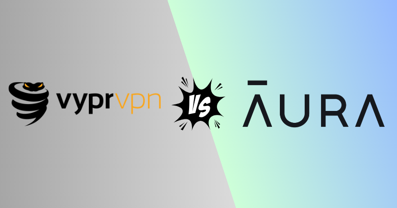 VyprVPN vs AuraVPN 2026: Pick the Right One in 5 Minutes 3 vyprvpn vs auraVPN