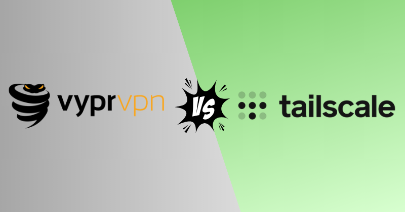 VyprVPN vs Tailscale in 2026 — Pick the Right VPN Type 3 vyprvpn vs tailscale