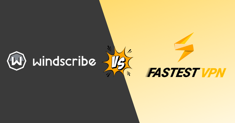 Windscribe vs FastestVPN — The Budget VPN Showdown (2026) 3 windscribe vs fastestvpn