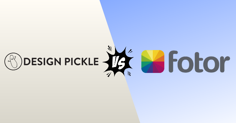 Design pickle vs Fotor