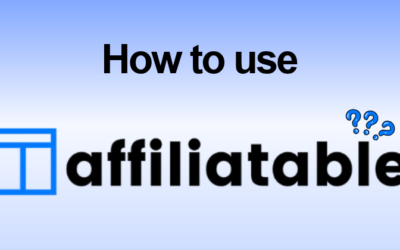 How to Use Affiliatable: Boost Affiliate Clicks in 2026