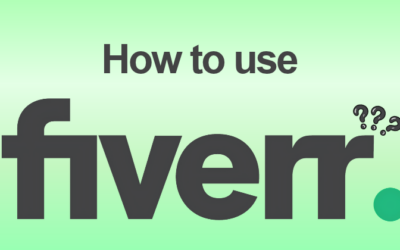 How to Use Fiverr 2026: Features, Setup & Pro Tips