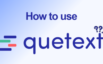 How to Use Quetext 2026: Features, Setup & Pro Tips