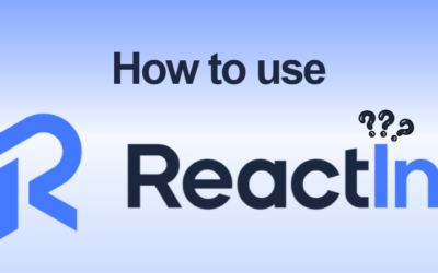 How to Use ReactIn Step by Step — 2026 Tutorial