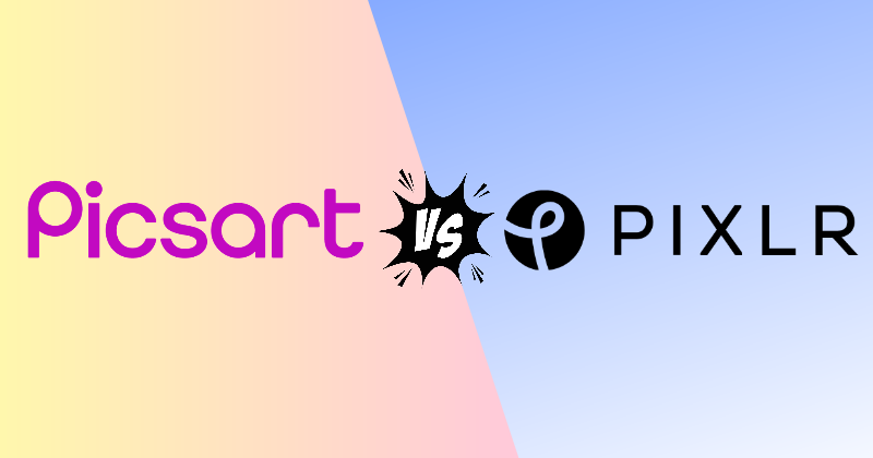 Picsart vs Pixlr