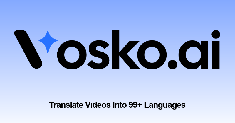 Vosko AI Review 2026: The Best AI Dubbing Tool for Creators? 2 Vosko AI Featured Image
