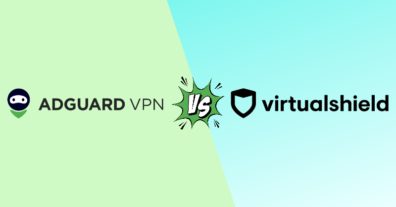 AdGuard VPN vs Virtual Shield 2026: Best Pick for Beginners 3 adguard vpn vs virtual shield