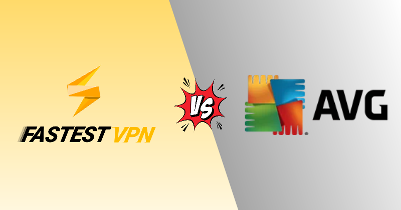 FastestVPN vs AVG VPN in 2026 — Which One Wins? 3 fastestvpn vs avg vpn