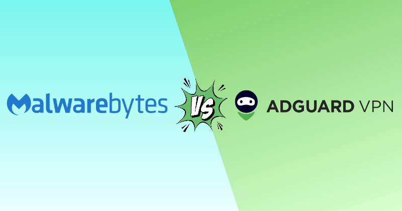 Malwarebytes VPN vs AdGuard VPN 2026: Pick the Right One 35 malwarebytes vpn vs adguard vpn