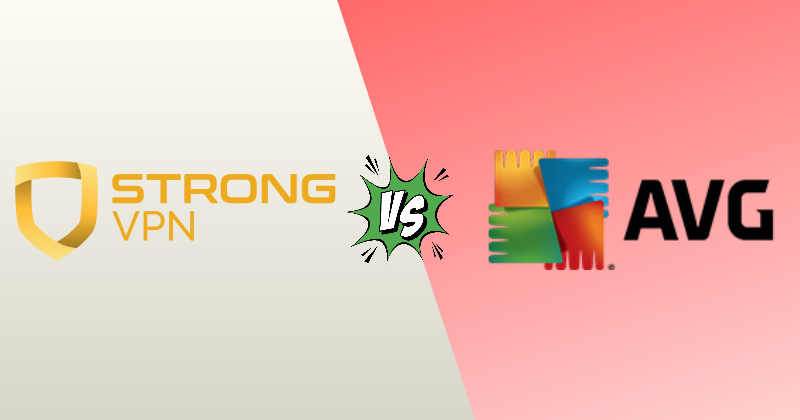 StrongVPN vs AVG VPN 2026: Antivirus Bundle vs Storage 26 strongvpn vs avg vpn