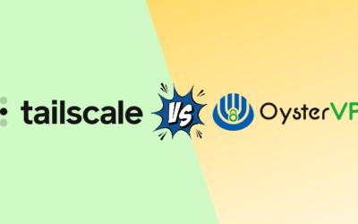 Tailscale vs Oyster VPN: One Clear Winner (2026)