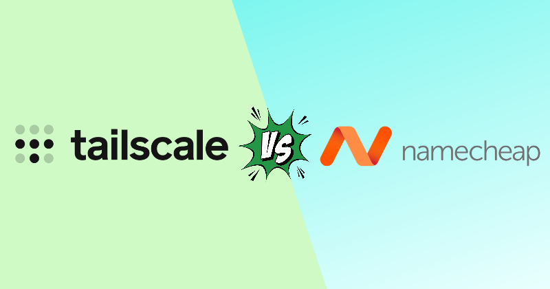 tailscale vs namecheap vpn