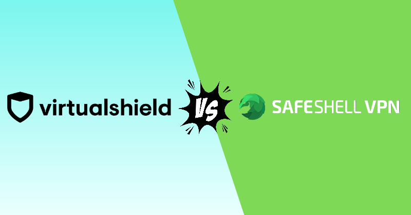 Virtual Shield vs SafeShell VPN 2026: Streaming vs Security 3 virtual shield vs SafeShell VPN
